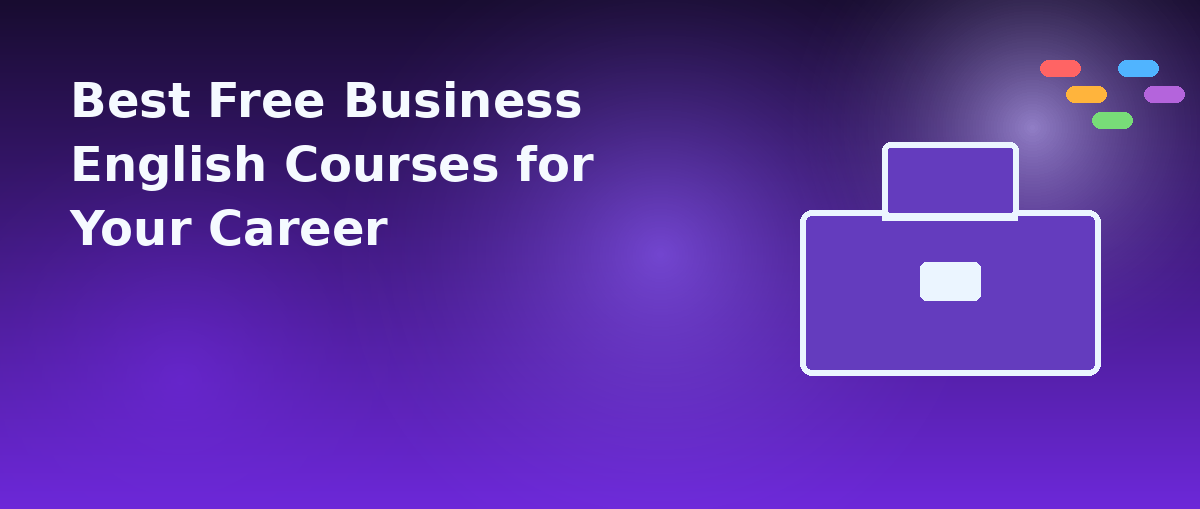Best Free Business English Courses for Your Career
